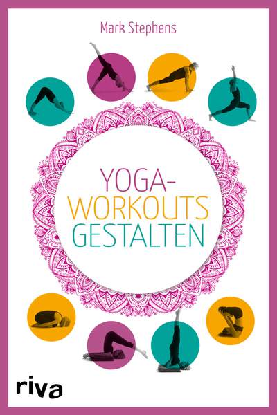 Yoga-Workouts gestalten – Kartenset - Die Box mit Buch und 100 Übungskarten