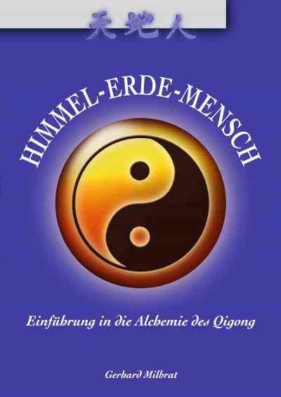Himmel-Erde-Mensch (Milbrat, Gerhard)