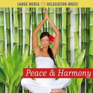Peace & Harmony - Entspannungsmusik (CD)
