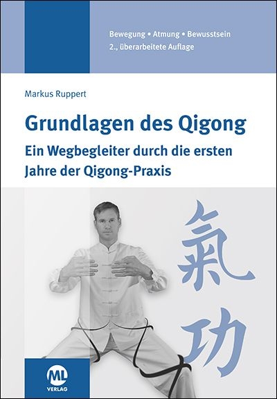 Grundlagen des Qigong (Ruppert, Markus)
