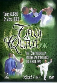 DVD Taiji Quan - Die 12 traditionellen Energie-Kampftechniken der Schule Yang Vol.2